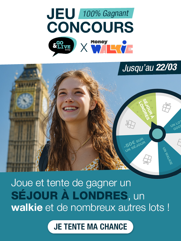 Tentez de remporter un séjour linguistique à Londres, 3 Money Walkie et de nombreux autres lots !